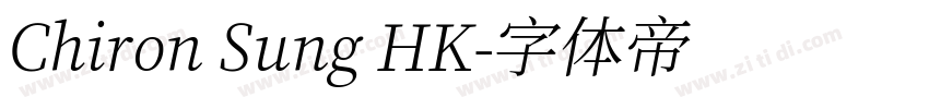 Chiron Sung HK字体转换